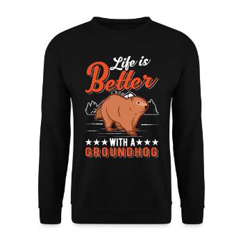 Life is better with a Groundhog Marmot - Unisex Sweatshirt - black - Front - Alina (178cm) & Michal (187cm)