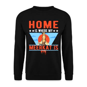 La maison est l’endroit où se trouvent mes suricates - Sweat-shirt Unisexe - noir - Devant - Alina (178cm) & Michal (187cm)