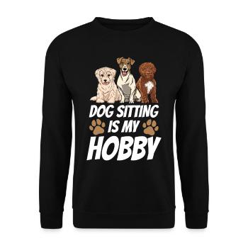 Hundesitting Ist Mein Hobby Sitter Dog Sitting - Unisex Pullover - Schwarz - Vorne - Alina (178cm) & Michal (187cm)