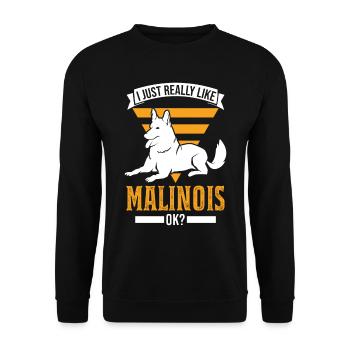 I just really like Malinois ok Belgian Malinois - Unisex Sweatshirt - black - Front - Alina (178cm) & Michal (187cm)
