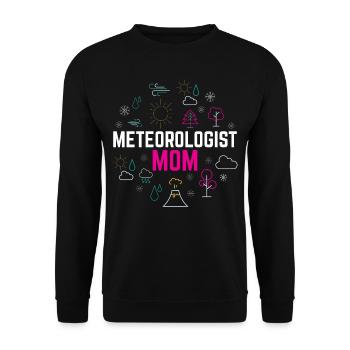 Meteorologist Mama Meteorology Profession Meteorologist - Unisex Sweatshirt - black - Front - Alina (178cm) & Michal (187cm)