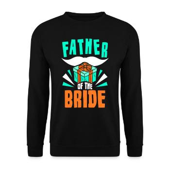 Vater Der Braut Party Bräute Hochzeit Heiraten - Unisex Pullover - Schwarz - Vorne - Alina (178cm) & Michal (187cm)