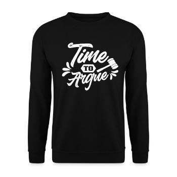 Zeit Zu Argumentieren Sarkastisch Anwalt Argument - Unisex Pullover - Schwarz - Vorne - Alina (178cm) & Michal (187cm)