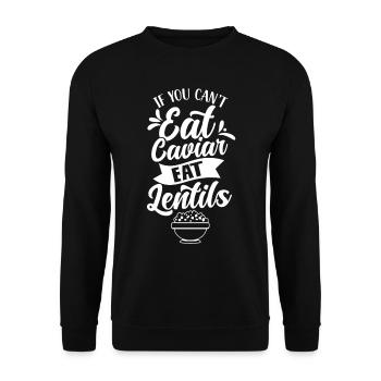 Wenn Du Keinen Kaviar Essen Kannst Esse Linsen - Unisex Pullover - Schwarz - Vorne - Alina (178cm) & Michal (187cm)