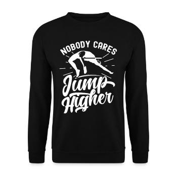 Personne ne s’en soucie Sauter plus haut Saut en hauteur - Sweat-shirt Unisexe - noir - Devant - Alina (178cm) & Michal (187cm)