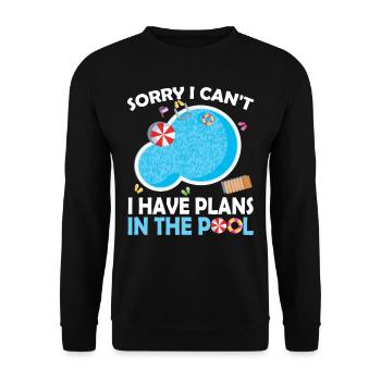 I can't I have plans for the pool sorry - Unisex Sweatshirt - black - Front - Alina (178cm) & Michal (187cm)