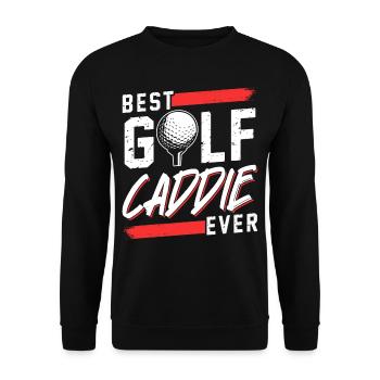 Best Golf Caddy Ever Golfer Golf - Unisex Sweatshirt - black - Front - Alina (178cm) & Michal (187cm)