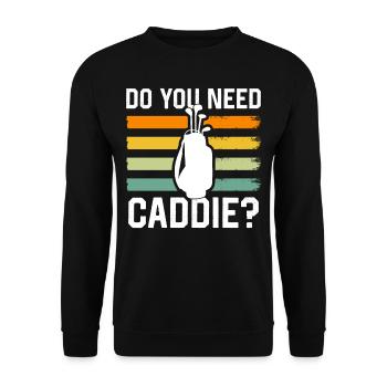 Do you need a caddie? Golf Golf Caddy - Unisex Sweatshirt - black - Front - Alina (178cm) & Michal (187cm)