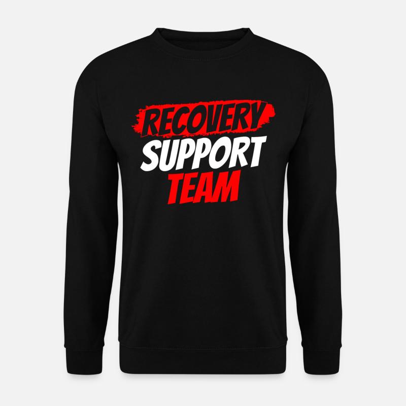 Recovery Support Team - Unisex Sweatshirt - black