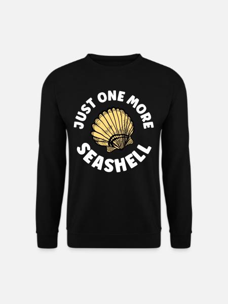 Nur Noch Eine Muschel Muscheln Muschelsammler - Unisex Pullover - Schwarz