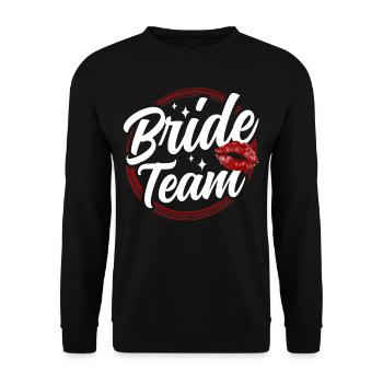 Team Bride Brides Weddings Wedding Party - Unisex Sweatshirt - black - Front - Alina (178cm) & Michal (187cm)