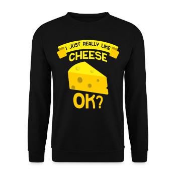 I just like cheese very sweet dear lovers - Unisex Sweatshirt - black - Front - Alina (178cm) & Michal (187cm)