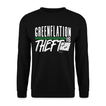Greenflation is theft green energy inflation - Unisex Sweatshirt - black - Front - Alina (178cm) & Michal (187cm)