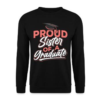 Stolze Schwester Eines Absolventen Absolvent - Unisex Pullover - Schwarz - Vorne - Alina (178cm) & Michal (187cm)