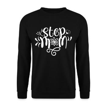 Stepmother Foster Mother Stepmother - Unisex Sweatshirt - black - Front - Alina (178cm) & Michal (187cm)