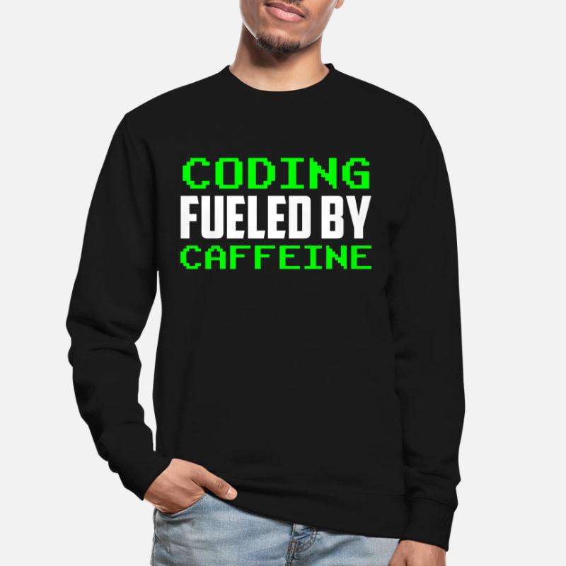 Programmation propulsée par le code de la caféine Sweat-shirt Unisexe