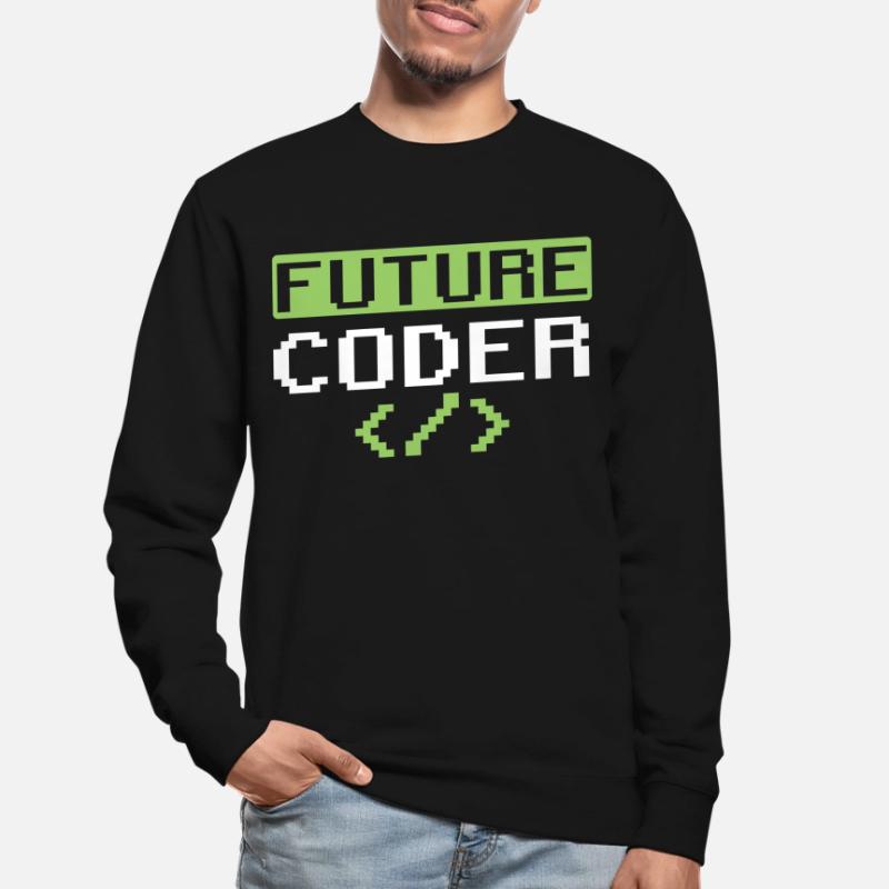 Code du programmeur de codage du futur codeur Sweat-shirt Unisexe