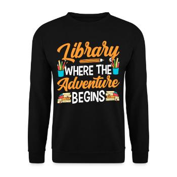 Bibliothek Wo Das Abenteuer Beginnt Bibliothekar - Unisex Pullover - Schwarz - Vorne - Alina (178cm) & Michal (187cm)