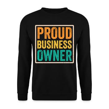 Fier propriétaire d’entreprise PDG Entrepreneur Fondateur - Sweat-shirt Unisexe - noir - Devant - Alina (178cm) & Michal (187cm)