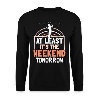 Au moins demain week-end vendredi est enfin - Sweat-shirt Unisexe - noir - Devant - Alina (178cm) & Michal (187cm)