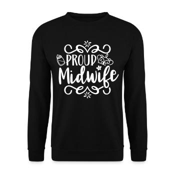Proud Midwife Profession Midwives Obstetrics - Unisex Sweatshirt - black - Front - Alina (178cm) & Michal (187cm)