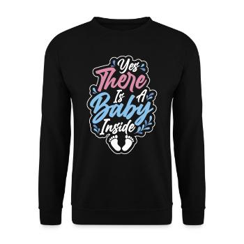 Ja Da Ist Ein Baby Drin Süß Baby Inside Schwanger - Unisex Pullover - Schwarz - Vorne - Alina (178cm) & Michal (187cm)
