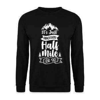 Es Ist Nur Eine Weitere Halbe Meile Oder So - Unisex Pullover - Schwarz - Vorne - Alina (178cm) & Michal (187cm)