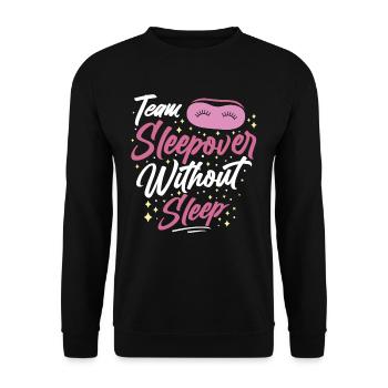 Soirée pyjama d’équipe sans sommeil Sweet Party Stay - Sweat-shirt Unisexe - noir - Devant - Alina (178cm) & Michal (187cm)