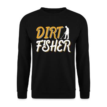 Dirt Fischer Dirt Fishing Metal Detecting - Unisex Pullover - Schwarz - Vorne - Alina (178cm) & Michal (187cm)