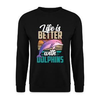 Das Leben Ist Besser Mit Delfinen Delfin Delfine - Unisex Pullover - Schwarz - Vorne - Alina (178cm) & Michal (187cm)