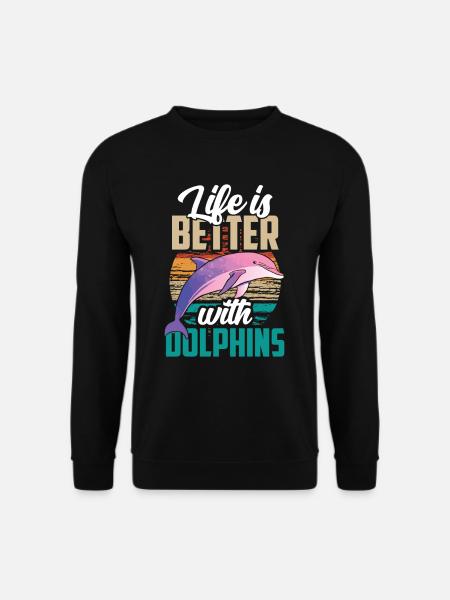 Das Leben Ist Besser Mit Delfinen Delfin Delfine - Unisex Pullover - Schwarz