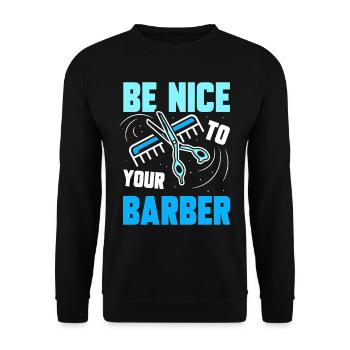 Soyez gentil avec votre barbier barbier profession de barbier - Sweat-shirt Unisexe - noir - Devant - Alina (178cm) & Michal (187cm)