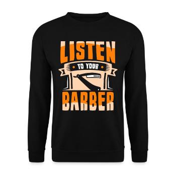 Listen to your Barber Barbershop Barber - Unisex Sweatshirt - black - Front - Alina (178cm) & Michal (187cm)