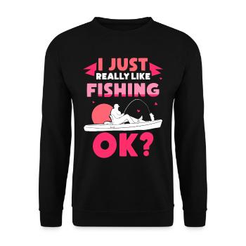 I just like fishing very much fishing fishing - Unisex Sweatshirt - black - Front - Alina (178cm) & Michal (187cm)