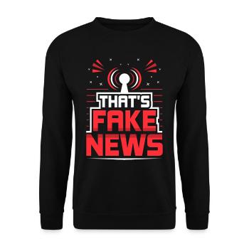 These are fake news Press freedom Press law - Unisex Sweatshirt - black - Front - Alina (178cm) & Michal (187cm)