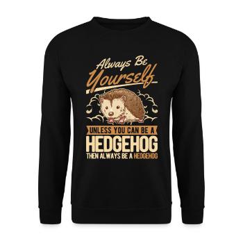 Sois toujours toi-même Hérisson Igel - Sweat-shirt Unisexe - noir - Devant - Alina (178cm) & Michal (187cm)