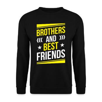 Brüder Und Beste Freunde Bruder Freund Team - Unisex Pullover - Schwarz - Vorne - Alina (178cm) & Michal (187cm)