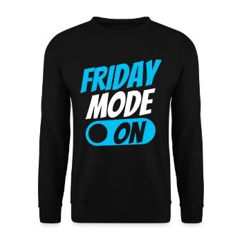 Friday mode a sarcastic finally Friday - Unisex Sweatshirt - black - Front - Alina (178cm) & Michal (187cm)