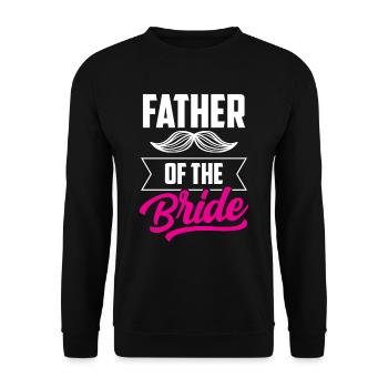 Vater Der Braut Hochzeit Bräute Heiraten Party - Unisex Pullover - Schwarz - Vorne - Alina (178cm) & Michal (187cm)