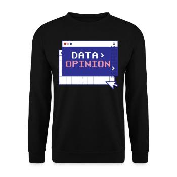 Data > Opinion Code Coding Programmer Coder - Unisex Sweatshirt - black - Front - Alina (178cm) & Michal (187cm)