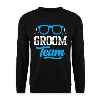 Groom Team Party Wedding Sayings - Unisex Sweatshirt - black - Front - Alina (178cm) & Michal (187cm)