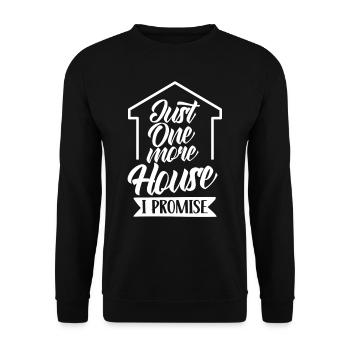Only one more house promised real estate agents - Unisex Sweatshirt - black - Front - Alina (178cm) & Michal (187cm)