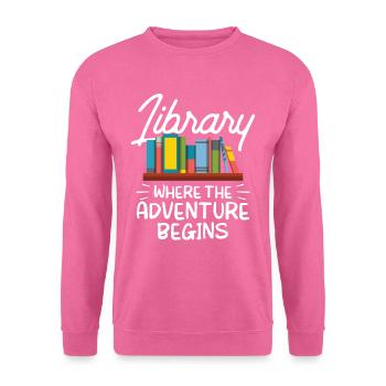 Bibliothek Wo Das Abenteuer Beginnt Bibliothekar - Unisex Pullover - Pink - Vorne