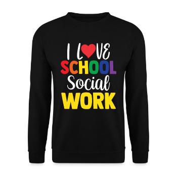 I love school social work school social workers - Unisex Sweatshirt - black - Front - Alina (178cm) & Michal (187cm)