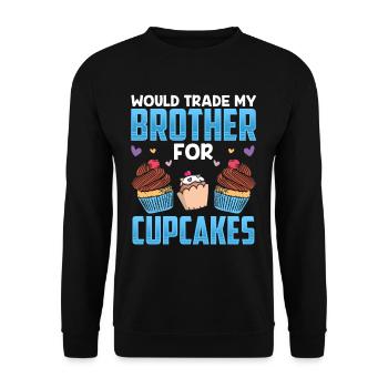 J’échangerais mon frère contre des cupcakes sucrés - Sweat-shirt Unisexe - noir - Devant - Alina (178cm) & Michal (187cm)