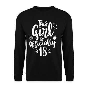 This girl is officially 18 celebration eighteen - Unisex Sweatshirt - black - Front - Alina (178cm) & Michal (187cm)