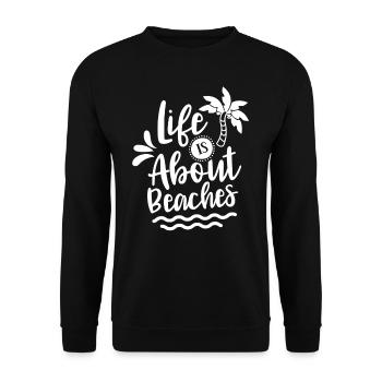La vie se compose de plages plage vacances plage - Sweat-shirt Unisexe - noir - Devant - Alina (178cm) & Michal (187cm)