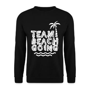 Team Beachgoing Strand Strandgänger Strandurlaub - Unisex Pullover - Schwarz - Vorne - Alina (178cm) & Michal (187cm)