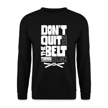 Don't give up until the belt turns black MMA Gur - Unisex Sweatshirt - black - Front - Alina (178cm) & Michal (187cm)