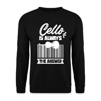 Cello Ist Immer Die Antwort Cellist Cellos - Unisex Pullover - Schwarz - Vorne - Alina (178cm) & Michal (187cm)